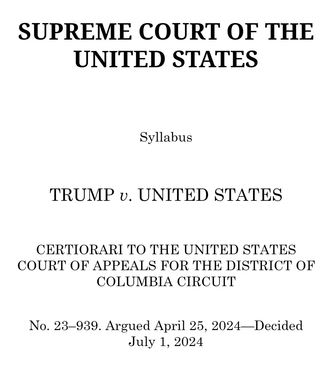The image displays a mock Supreme Court syllabus for a fictional case titled 'TRUMP v. UNITED STATES', with details…