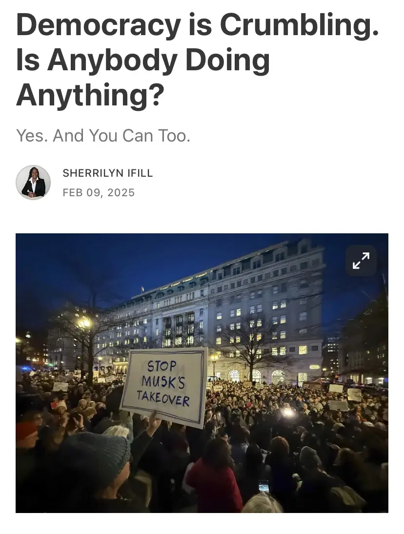 A screenshot of a news article by Sherrilyn Ifill dated Feb 09, 2025, featuring a nighttime photo of a large protest crowd…