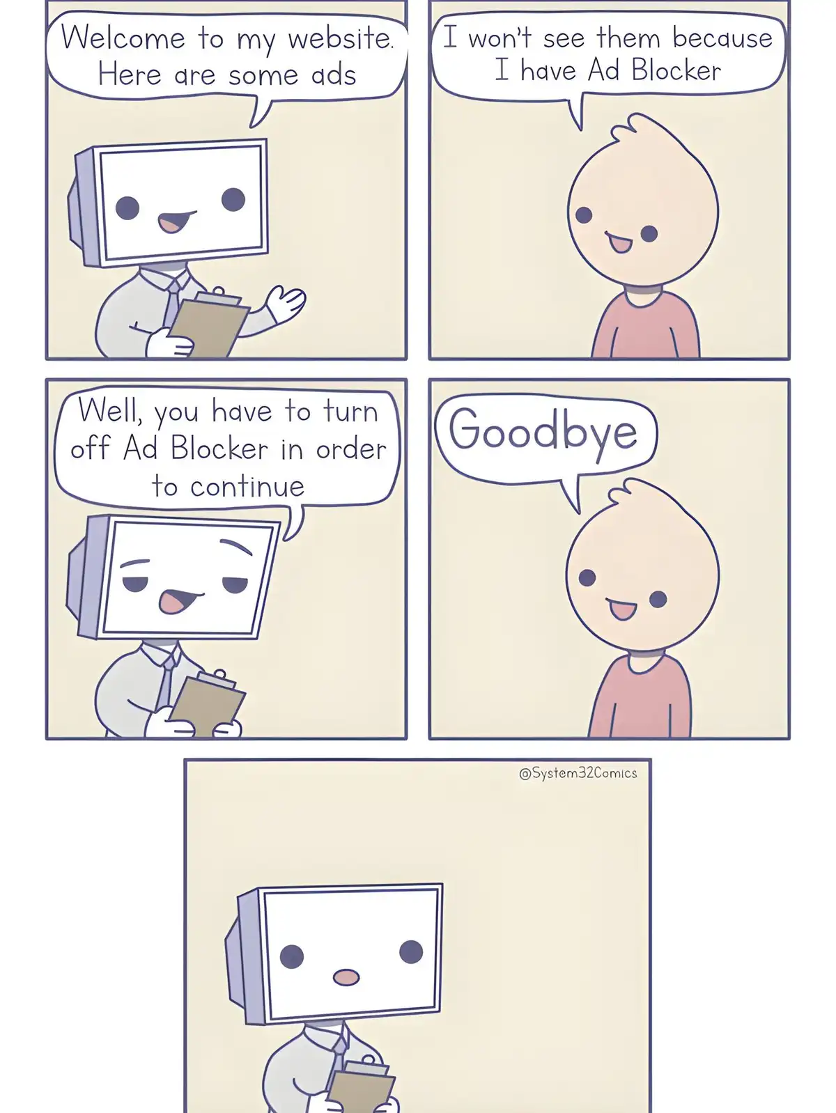 A four-panel comic shows a person with a computer monitor head welcoming visitors to their website and showing ads. The…