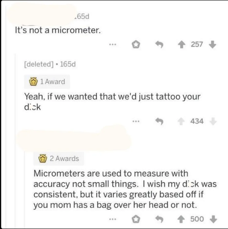 A screenshot of a Reddit comment thread where a user claims 'It's not a micrometer,' prompting a reply suggesting tattooing…