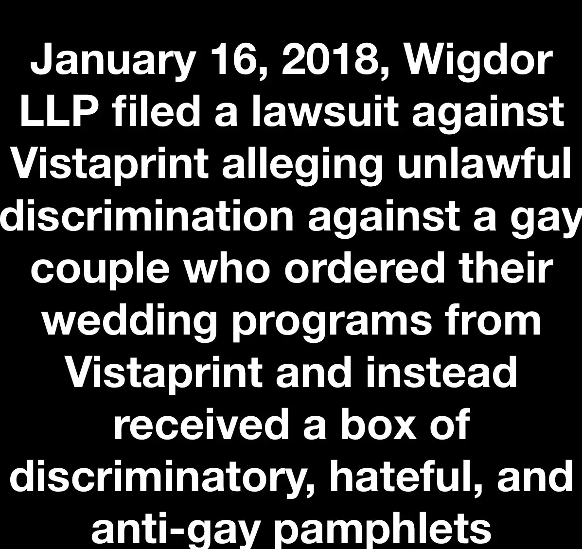 The image is a black background with large white text detailing a lawsuit filed by Wigdor LLP against Vistaprint on January…