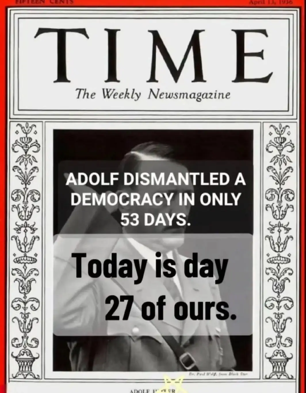 The image is a digitally altered vintage TIME magazine cover from April 13, 1936, featuring a black-and-white photo of Adolf…