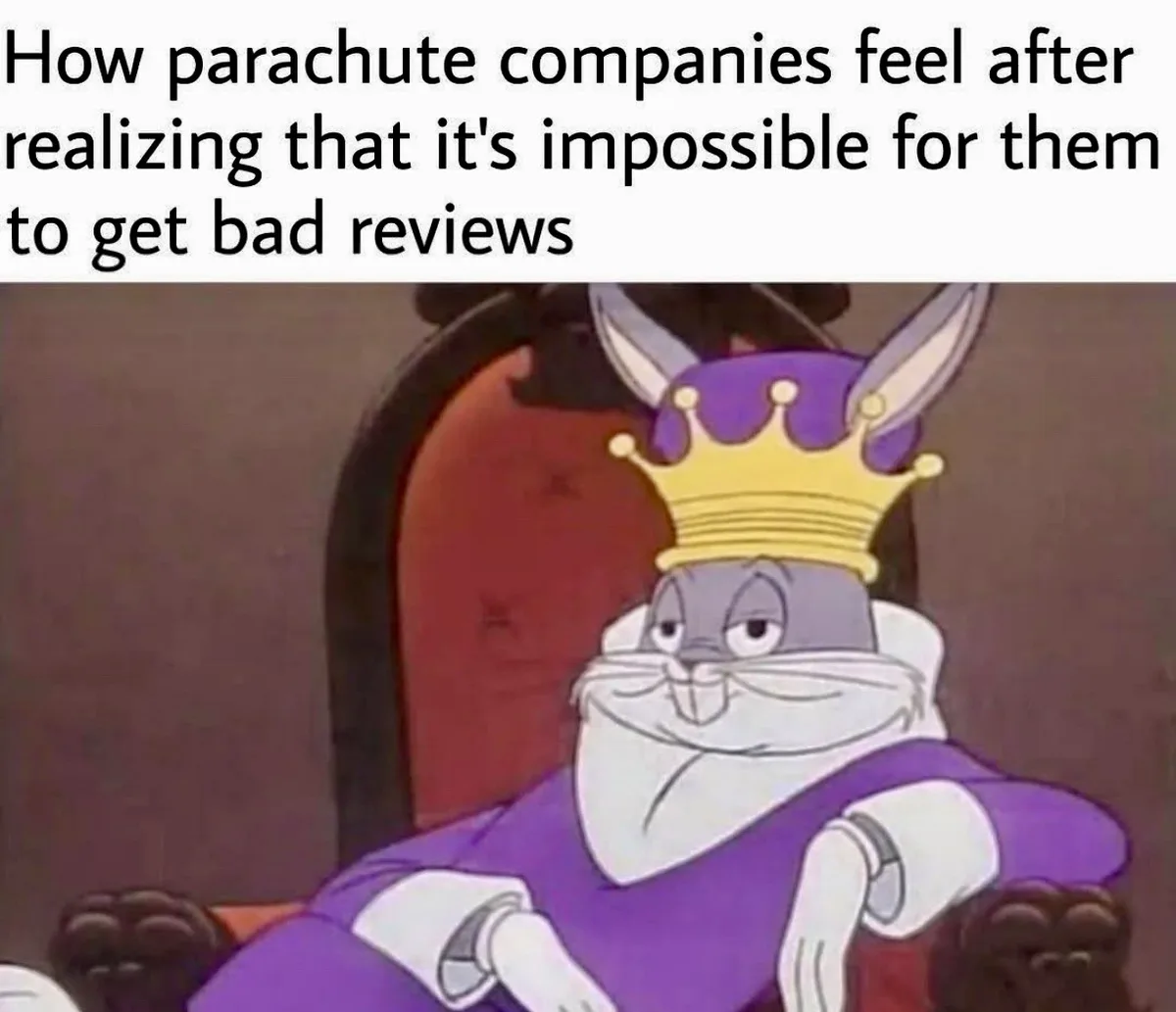 A cartoon rabbit wearing a purple and gold crown sits smugly on a throne, looking self-satisfied. The overlaid text reads…