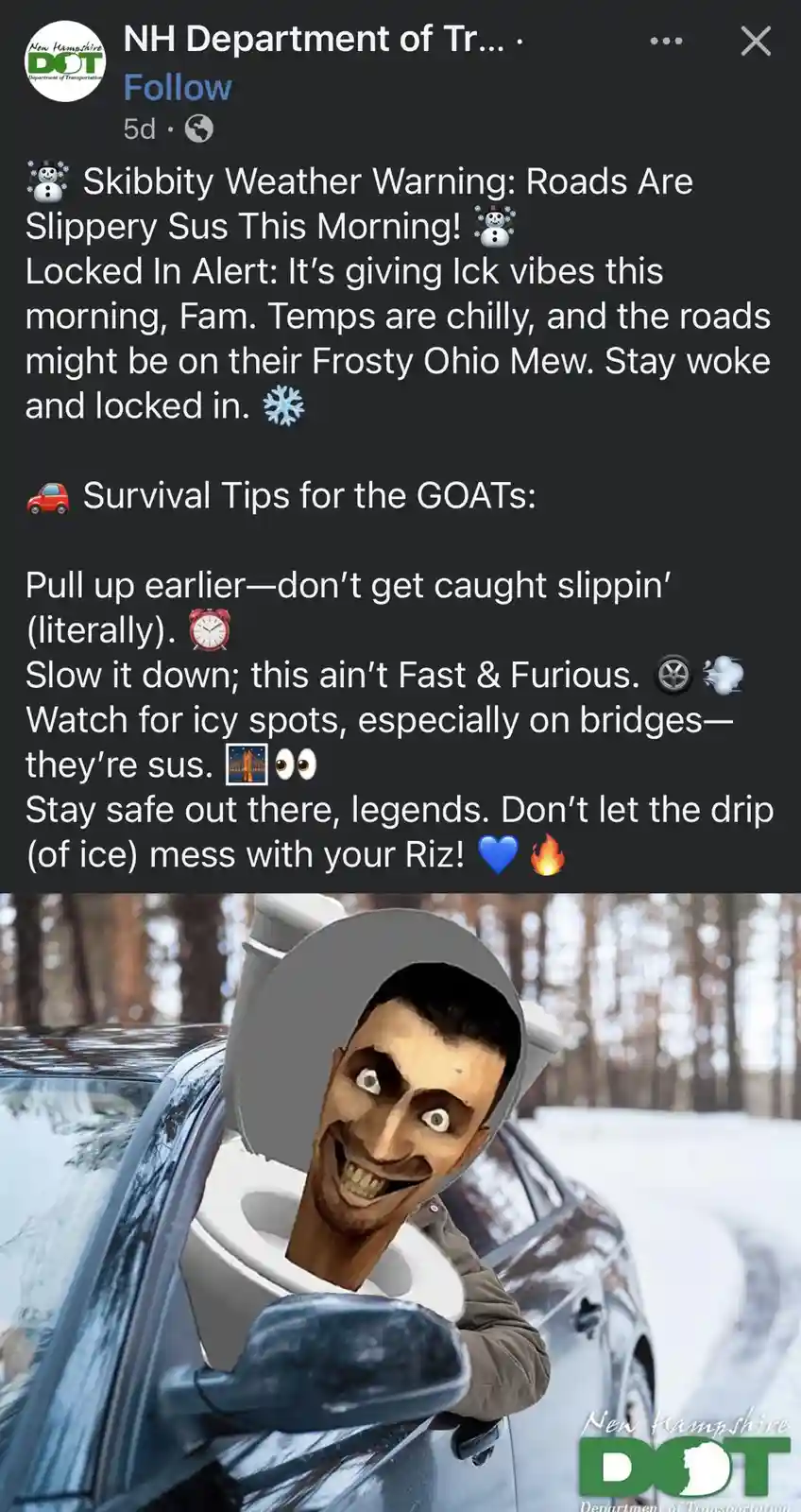 A screenshot of a New Hampshire DOT social media post with a humorous, internet-slang weather warning and survival tips for…