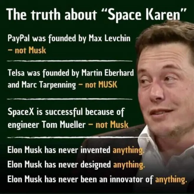 A dark green background displays a list of claims about Elon Musk's role in founding companies and innovation, each followed…