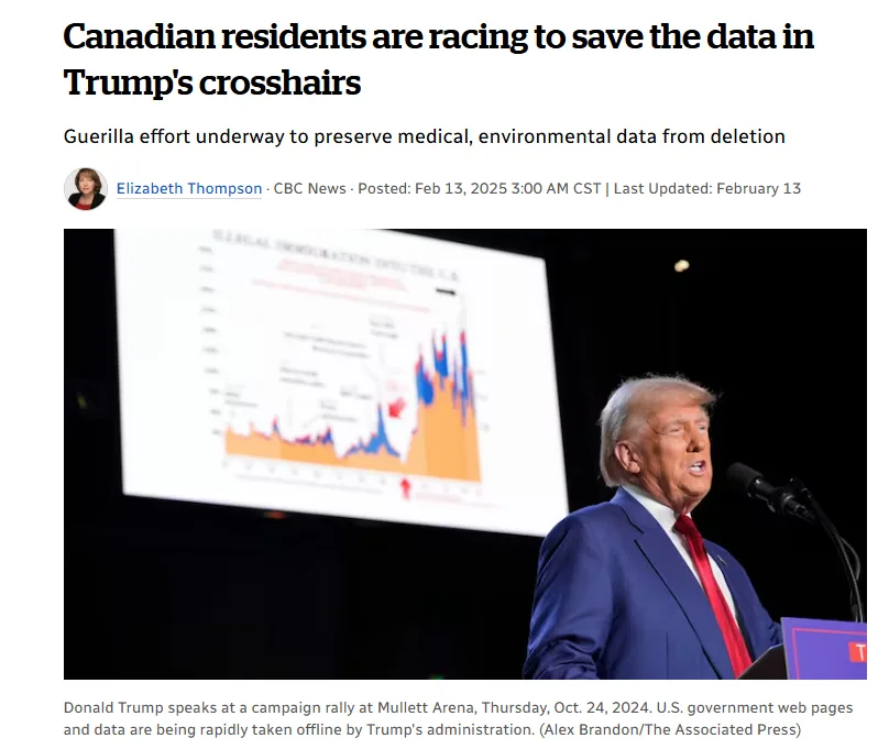 A screenshot of a CBC News article with a headline reading 'Canadian residents are racing to save the data in Trump's…