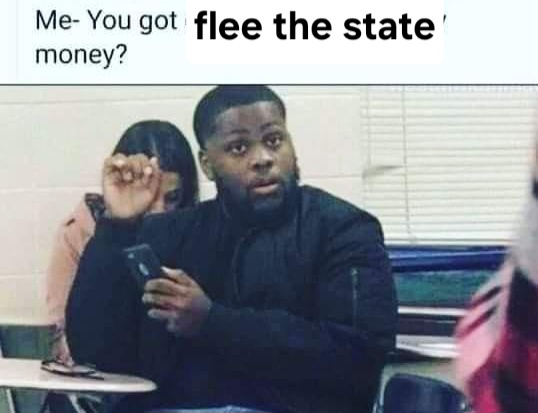A young Black man sits in a classroom, looking shocked and holding a phone, while text above him reads 'Me- You got money?…