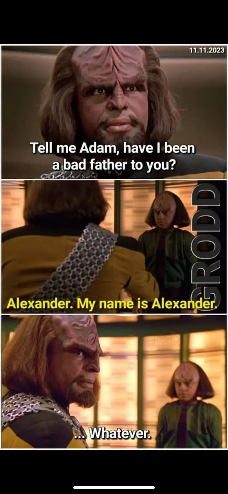A three-panel meme from Star Trek: The Next Generation featuring a Klingon father asking his son if he's been a bad father…