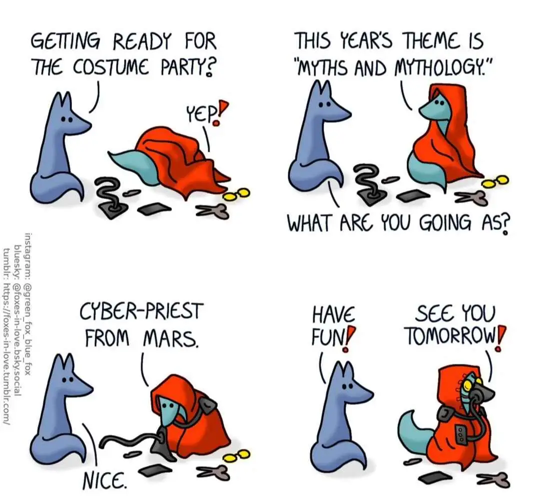A four-panel comic shows two cartoon foxes preparing for a costume party. One fox, in a red hooded cloak, is asked what…