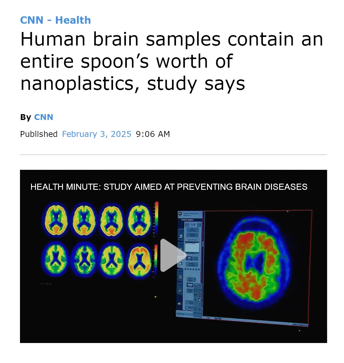 The image displays a CNN Health article headline stating 'Human brain samples contain an entire spoon's worth of…