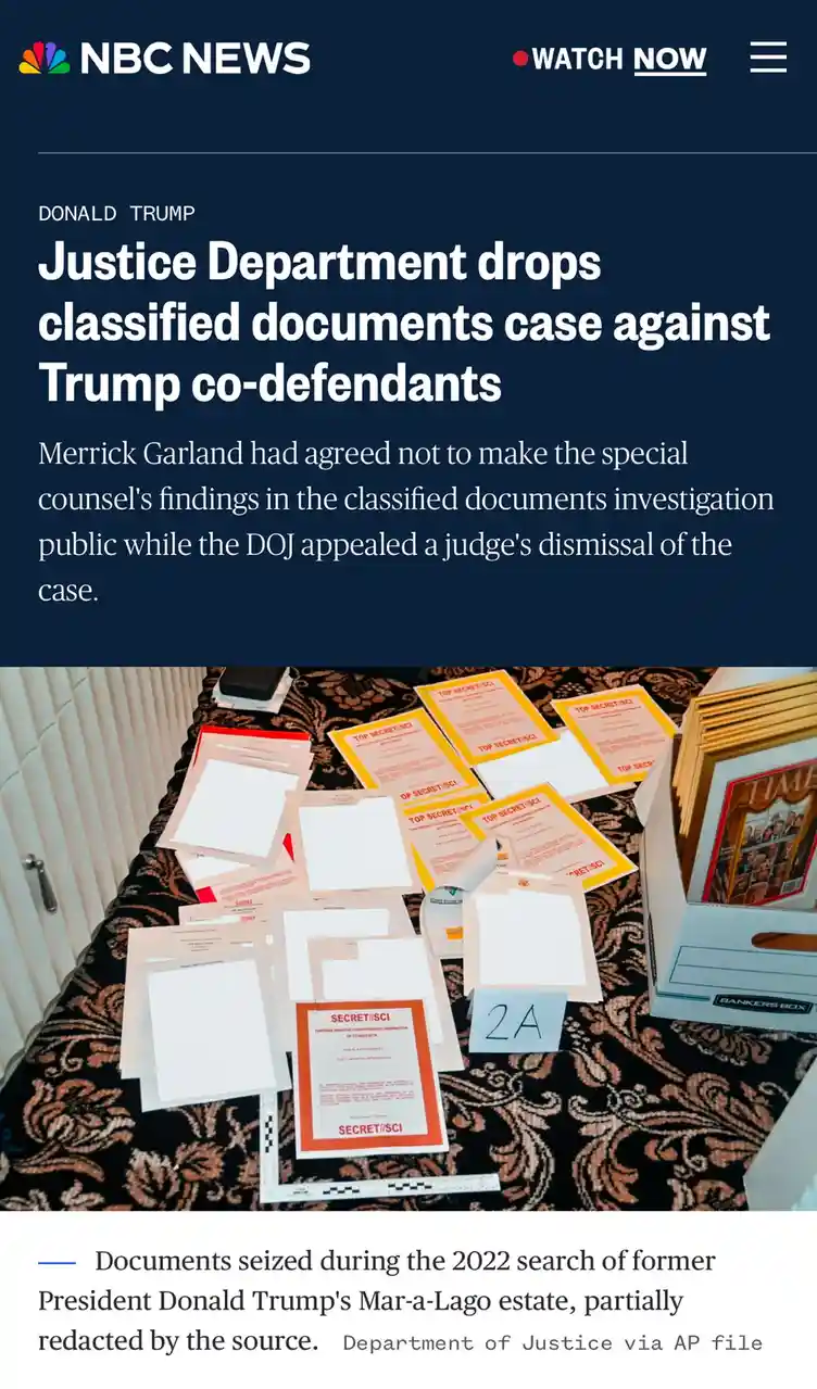 An NBC News article headline about the Justice Department dropping a classified documents case against Trump co-defendants…