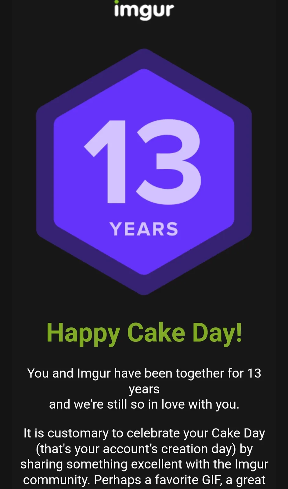 An Imgur app screen celebrating a user's 13-year anniversary with the platform, shown as a purple hexagon with '13 YEARS'…