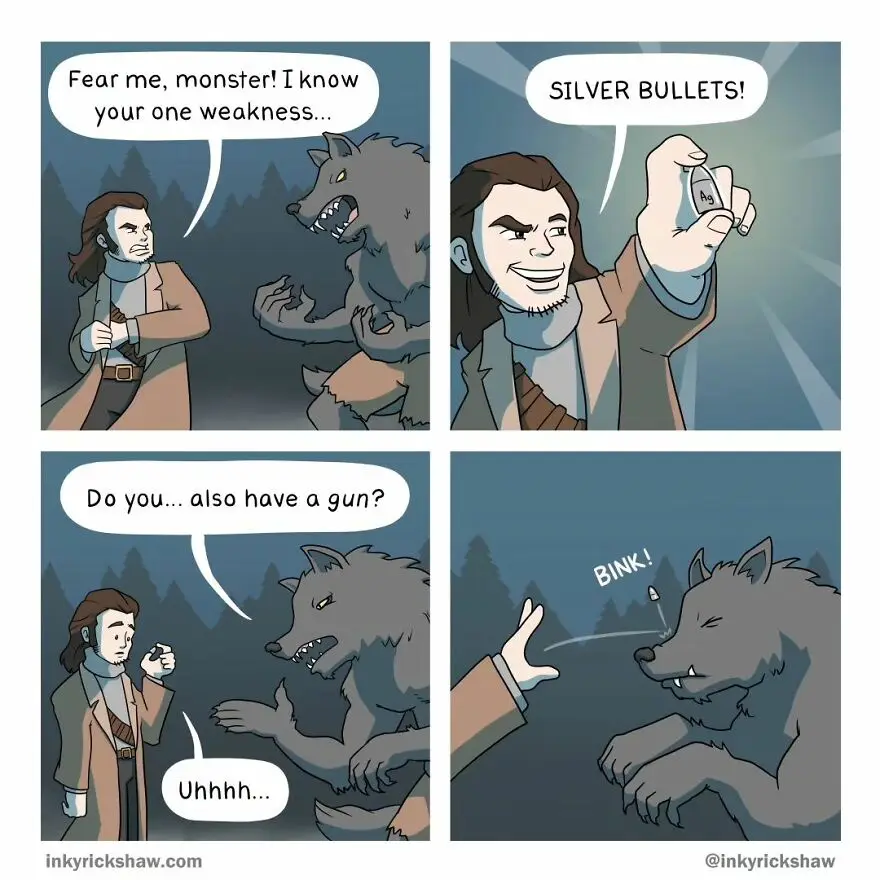 A four-panel comic shows a man confronting a werewolf. He boasts he knows its weakness, revealing a silver bullet labeled…