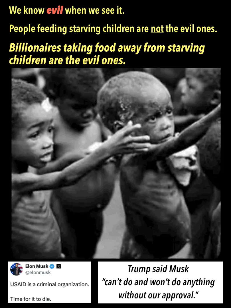 A black-and-white photo of malnourished children reaching for food is overlaid with text that reads 'We know evil when we…