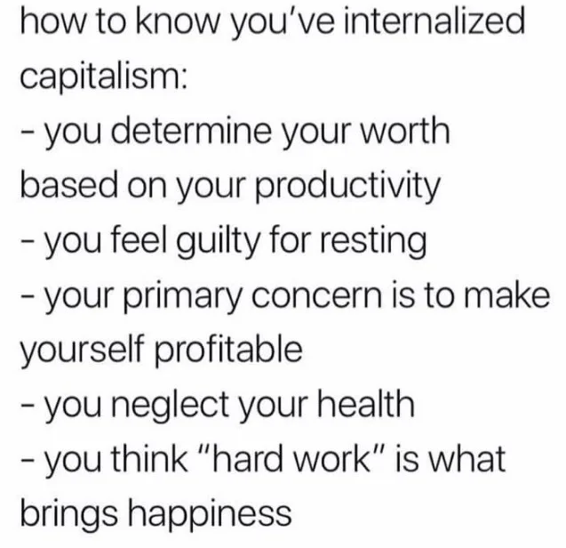The Reality of Internalized Capitalism