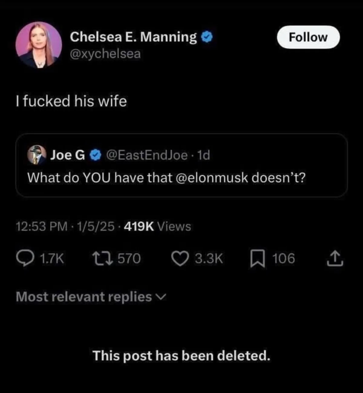 A screenshot of a Twitter post by Chelsea E. Manning that reads 'I fucked his wife,' which has been deleted, with a reply…