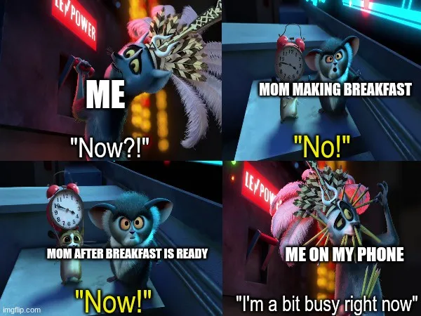 A four-panel meme using characters from Madagascar. Top left shows a blue lemur (Me) looking annoyed at an alarm clock, text…