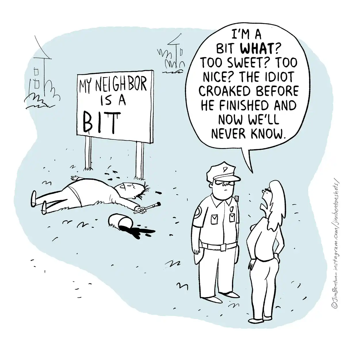 A cartoon depicts a police officer and a woman standing over a dead man lying on the ground next to a tipped-over bucket of…