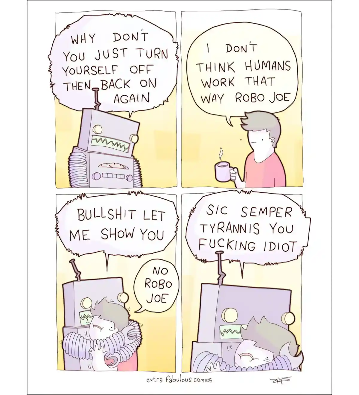 A four-panel comic strip shows a robot named Robo Joe suggesting a human turn themselves off and back on. The human replies…