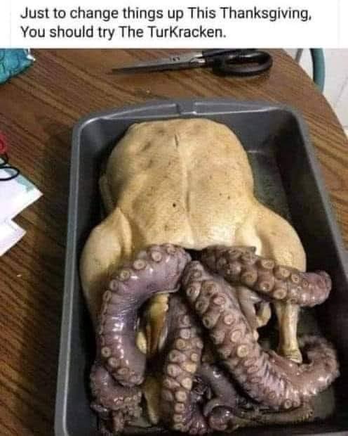 A raw turkey is in a metal baking pan, with an octopus's tentacles visibly emerging from its cavity. The image has overlaid…