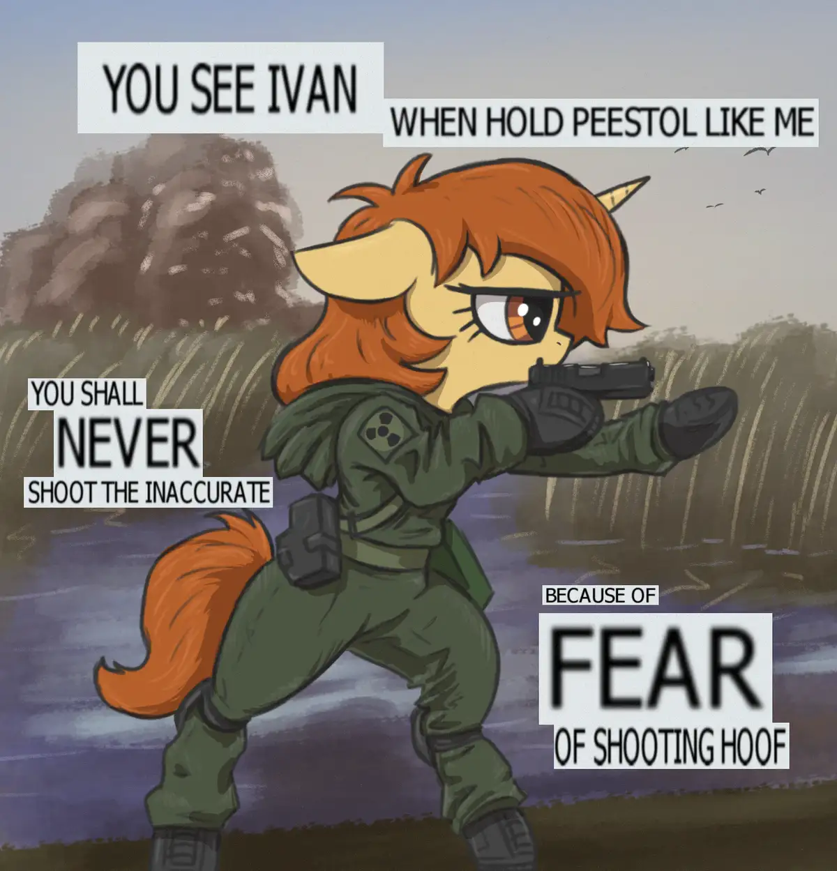A cartoon pony with orange hair and a horn, dressed in green military gear, aims a pistol with a comically awkward grip…