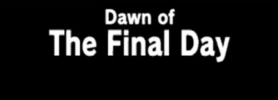 The image displays two horizontal rows of identical black banners with white text. The top row reads 'Dawn of The Final…
