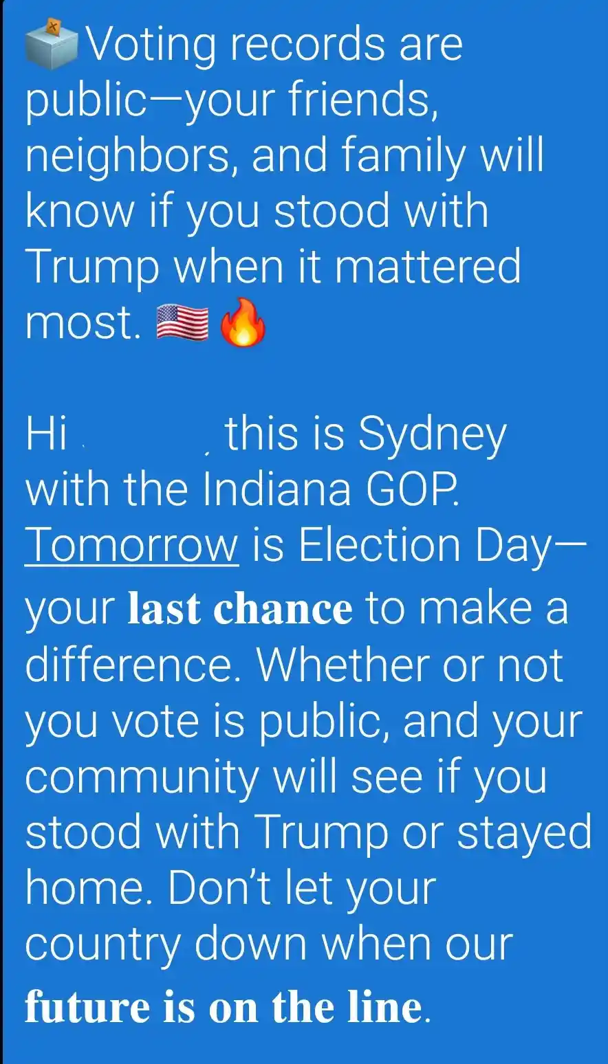 A blue background image displays overlaid white text mimicking a political message from 'Sydney with the Indiana GOP,'…