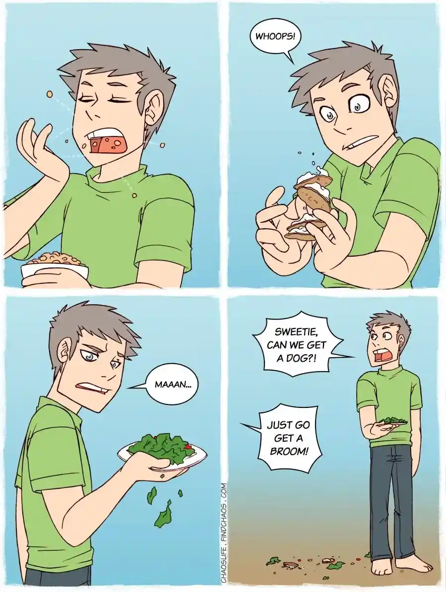 A four-panel comic shows a man eating messy food, spilling it, then asking his partner for a dog after a mess, only to be…