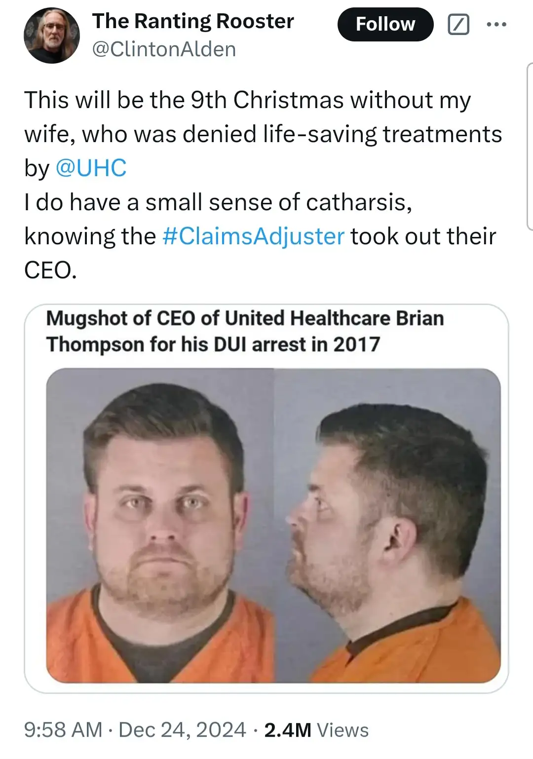 A tweet from 'The Ranting Rooster' (@ClintonAlden) expresses grief over losing his wife to denied healthcare, then…