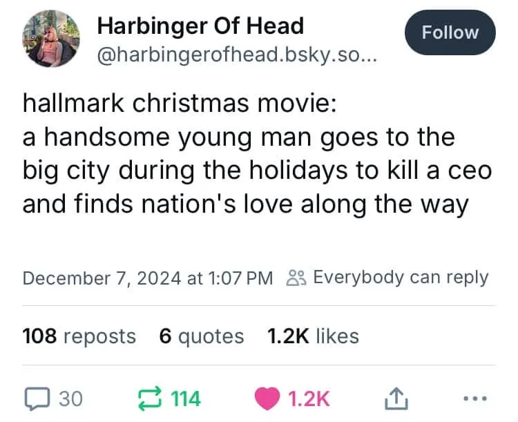 A screenshot of a social media post from 'Harbinger Of Head' showing a satirical description of a 'Hallmark Christmas movie'…