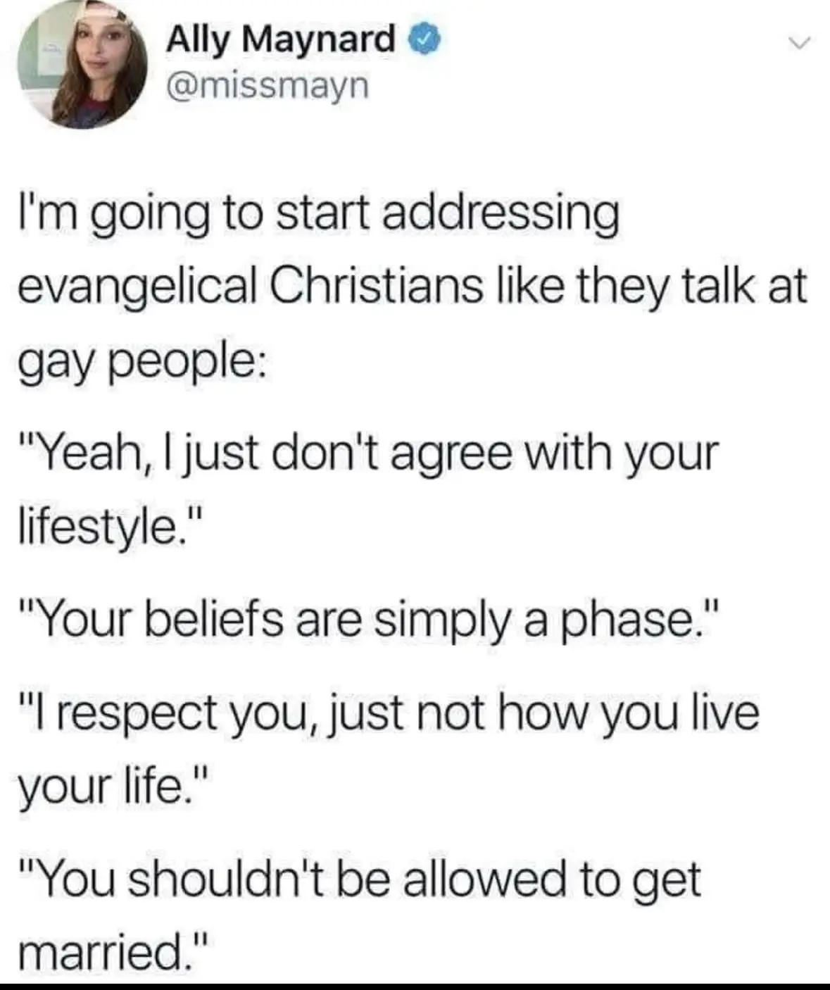 A screenshot of a tweet by Ally Maynard (@missmayn) listing common dismissive phrases used by some evangelical Christians…