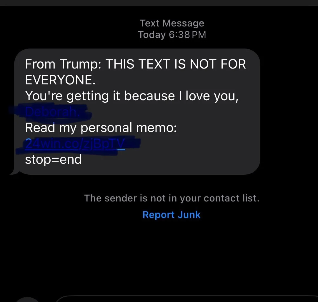 A screenshot of a text message from an unknown sender labeled 'From Trump' claiming to be a personal message for 'Deborah'…