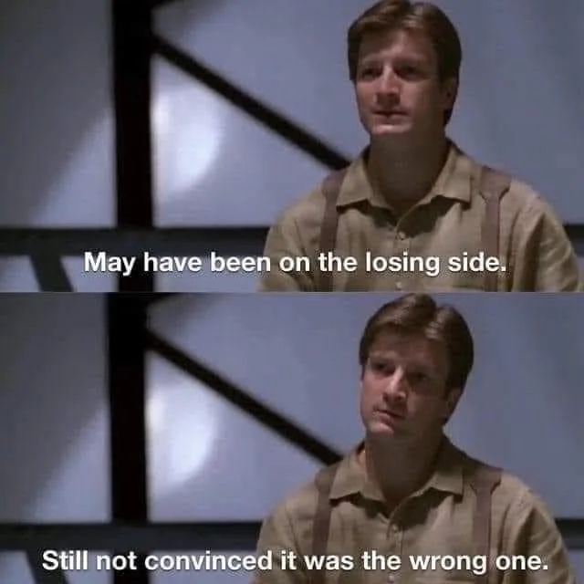 Two-panel meme featuring actor Nathan Fillion as a character in a beige shirt and suspenders, looking upward with a resigned…