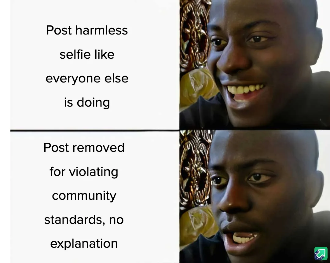 A two-panel meme featuring a man with a wide, happy smile in the top panel and a shocked, confused expression in the bottom…