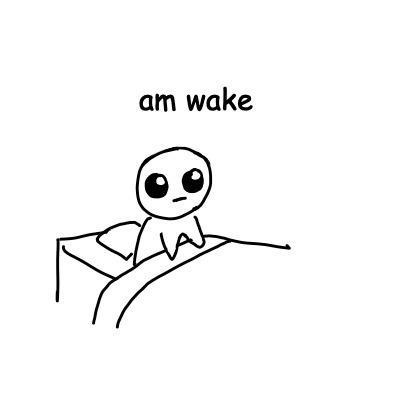 A simple black-and-white line drawing shows a stick-figure-like person with large, tired-looking eyes propped up in bed…