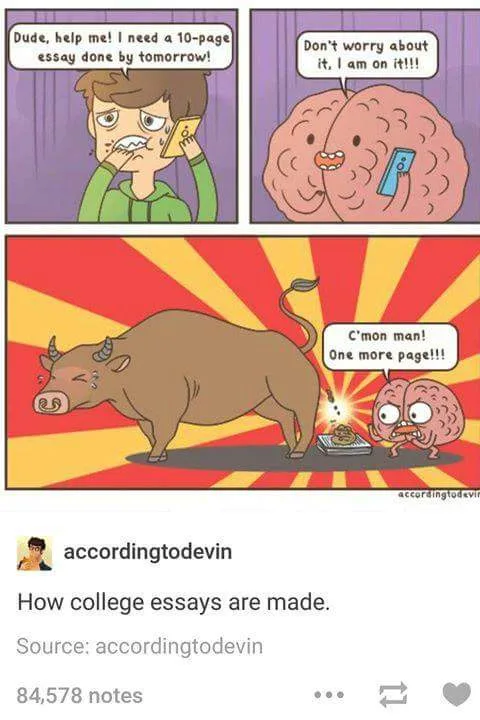 A three-panel comic shows a stressed student asking their brain for help writing a 10-page essay. The brain confidently…