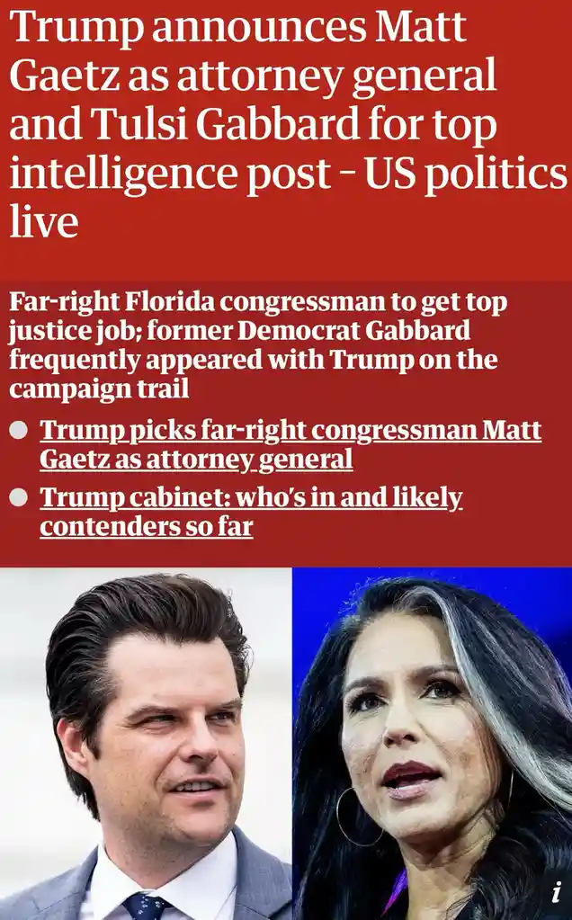 A news article screenshot with a red header announcing Trump's cabinet picks, featuring photos of Matt Gaetz and Tulsi…