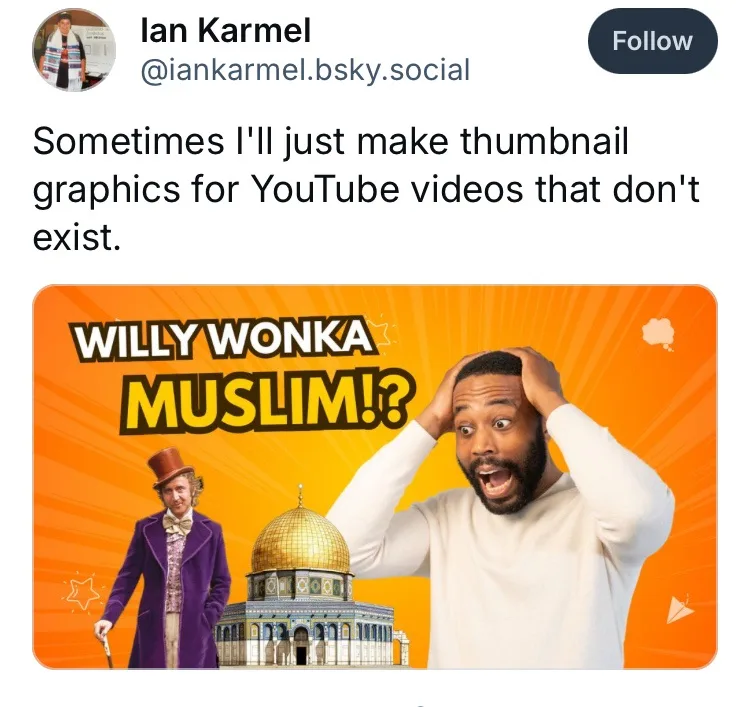 A thumbnail graphic features Willy Wonka standing beside the Dome of the Rock, with a man in a white shirt holding his head…