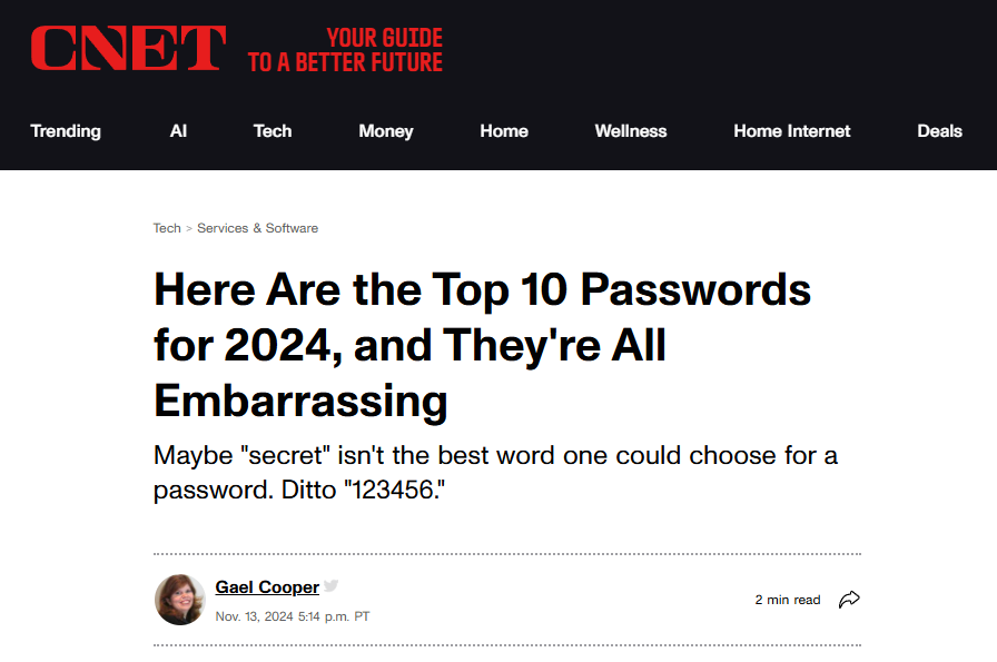 A screenshot of a CNET article titled 'Here Are the Top 10 Passwords for 2024, and They're All Embarrassing,' with a…