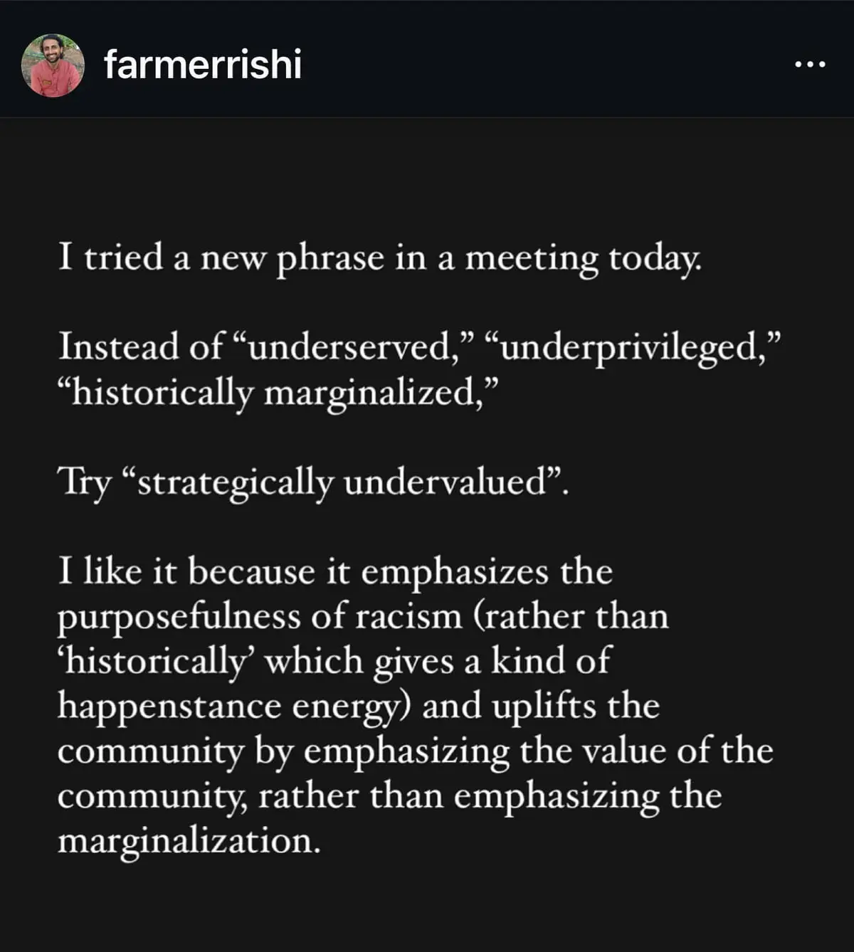 A black-background text post from Instagram user 'farmerrishi' humorously suggests replacing terms like 'historically…