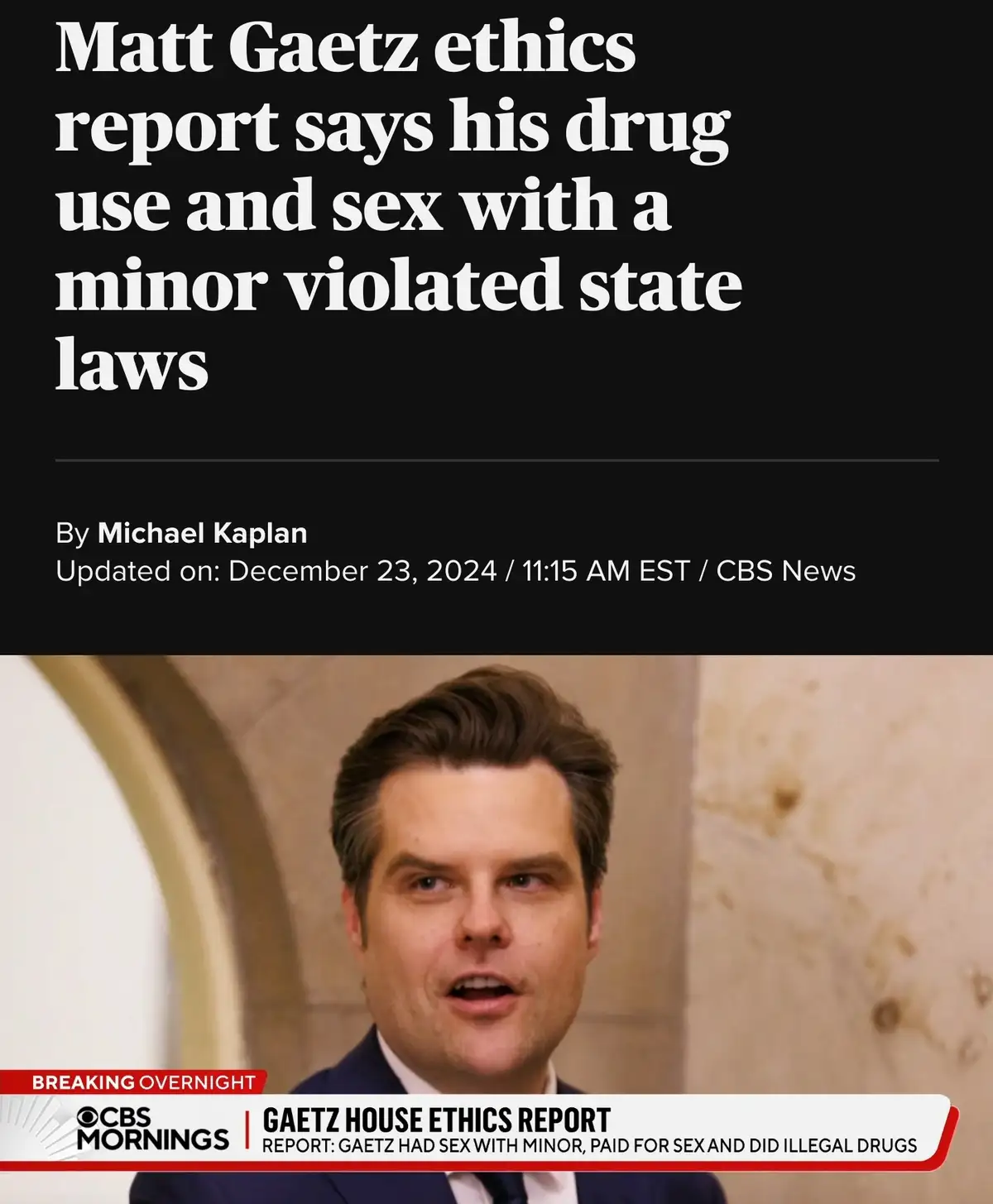 The image shows a screenshot of a CBS News article headline stating that Matt Gaetz's ethics report found his drug use and…