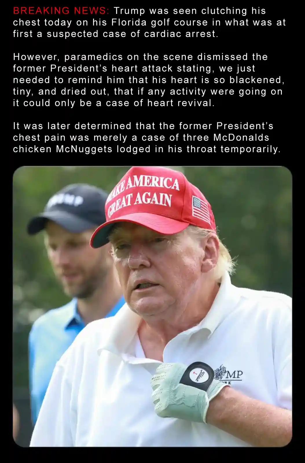 The image shows Donald Trump on a golf course, wearing a red 'Make America Great Again' cap and a white polo shirt…