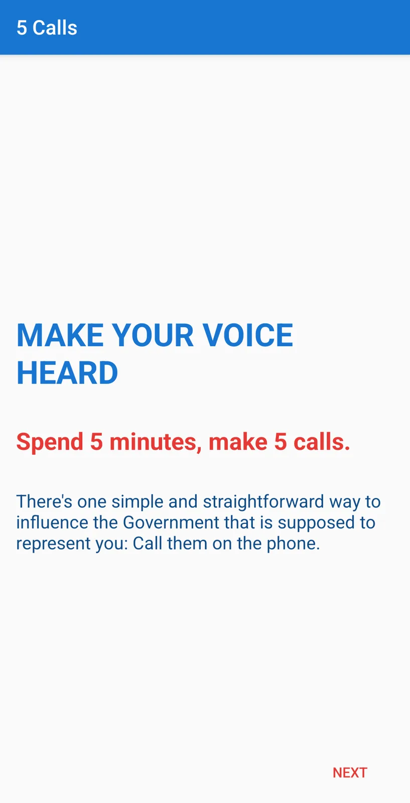 A screenshot of a mobile app interface titled '5 Calls' with a blue header. The main text urges users to 'MAKE YOUR VOICE…