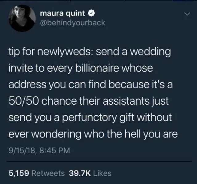 A screenshot of a tweet by Maura Quint (@behindyourback) dated 9/15/18, showing a humorous tip for newlyweds about sending…