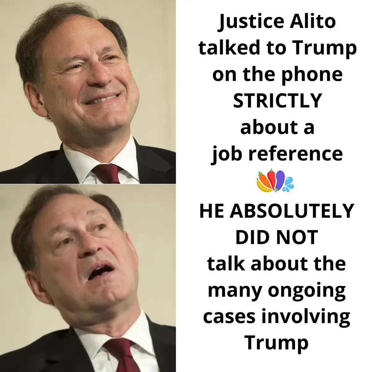 The image shows two photos of Justice Alito: the top one has him smiling, and the bottom one has him looking shocked with…