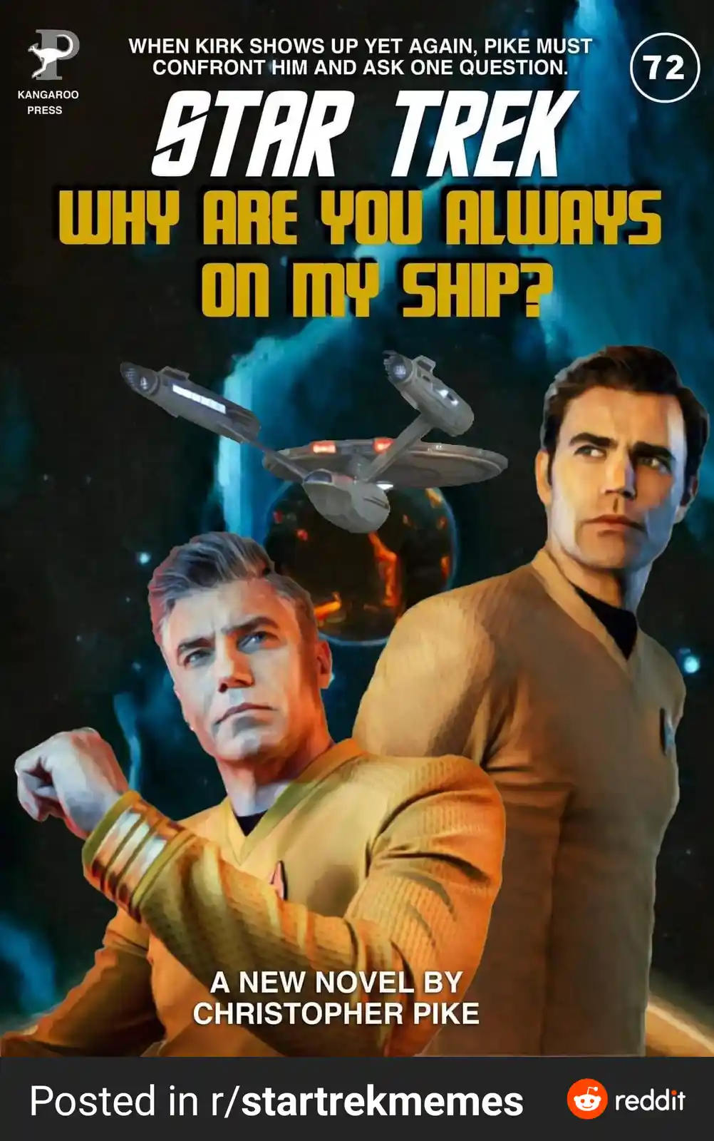 This image is a parody book cover styled like a Star Trek novel, featuring two men in Starfleet uniforms against a space…