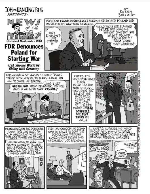 A black-and-white political cartoon by Ruben Bolling titled 'News of the Times: Historical Flashback - 1940' satirizes…