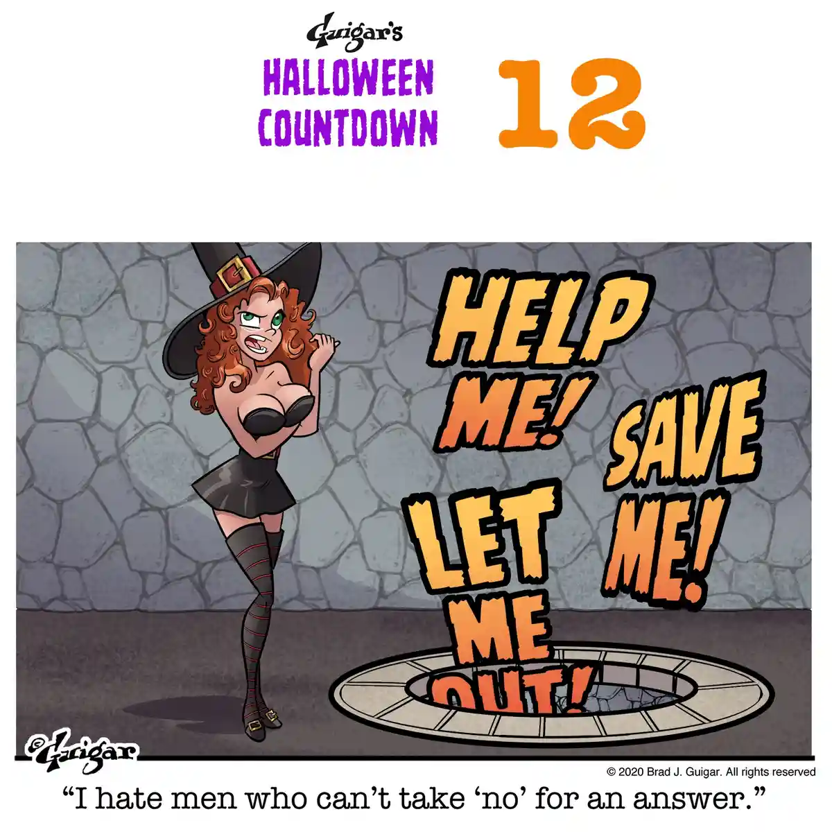 A cartoon witch with red hair and a black hat stands beside a manhole, screaming 'HELP ME! SAVE ME! LET ME OUT!' as she's…