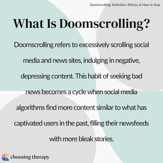 An infographic titled 'What Is Doomscrolling?' defines the term as excessively scrolling social media and news sites for…