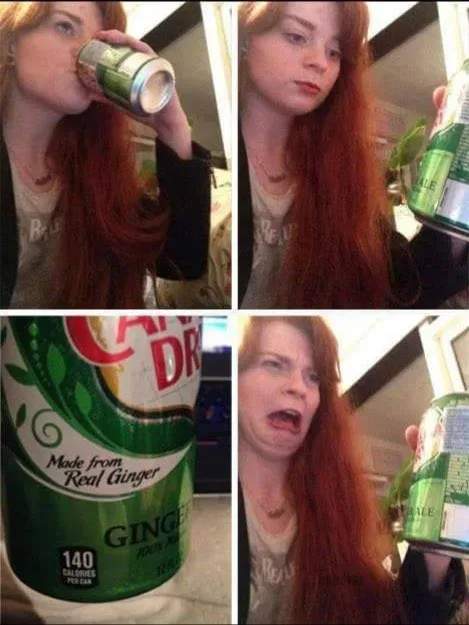 A four-panel meme shows a woman drinking ginger ale, then looking unimpressed, then a close-up of the can labeled 'Made from…